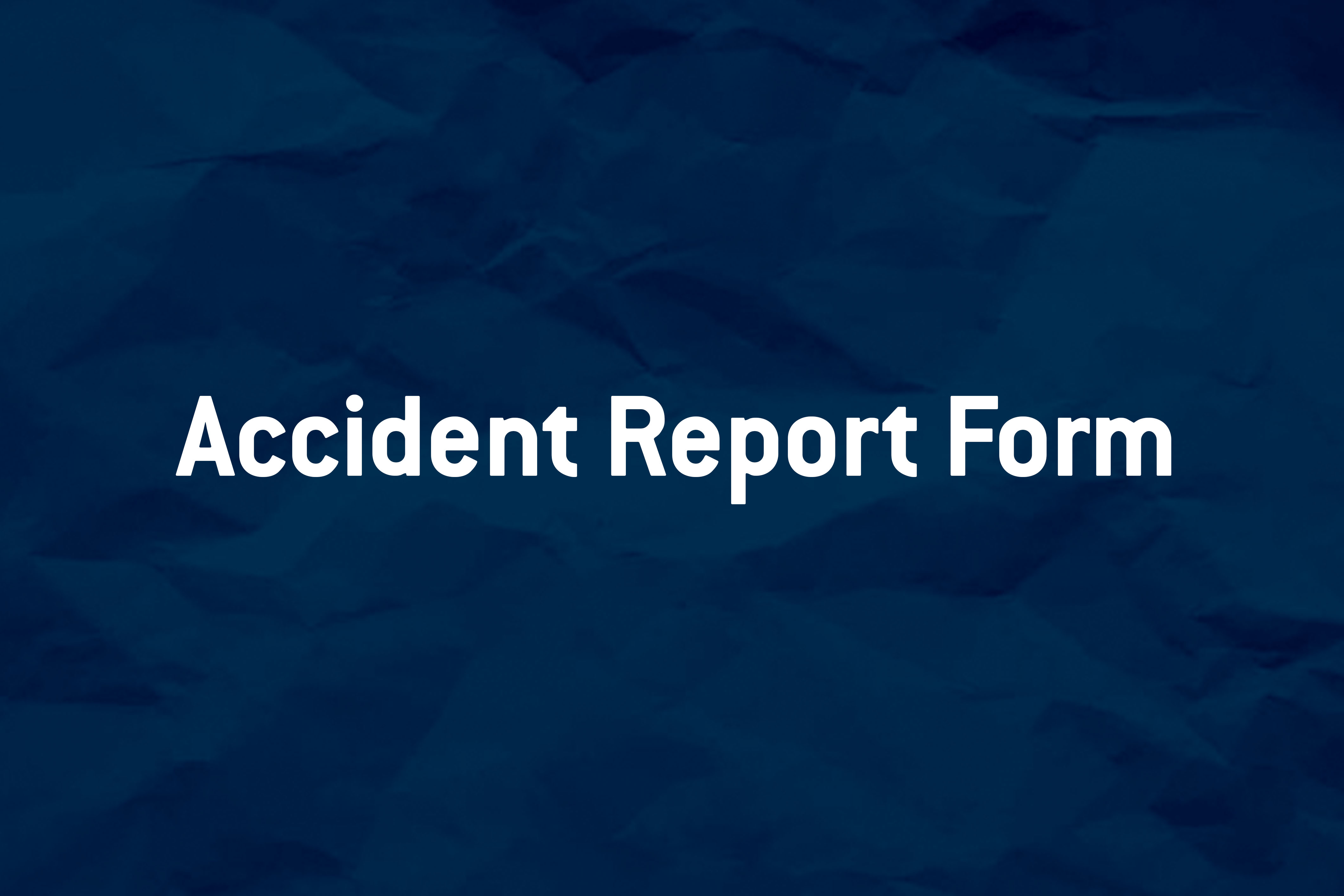 Accident Report Form